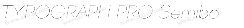 TYPOGRAPH PRO Semibo字体转换